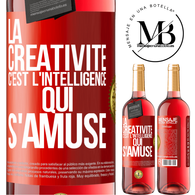 29,95 € Envoi gratuit | Vin rosé Édition ROSÉ La créativité c'est l'intelligence qui s'amuse Étiquette Rouge. Étiquette personnalisable Vin jeune Récolte 2023 Tempranillo