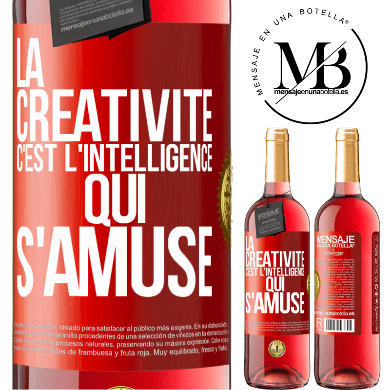 29,95 € Envoi gratuit | Vin rosé Édition ROSÉ La créativité c'est l'intelligence qui s'amuse Étiquette Rouge. Étiquette personnalisable Vin jeune Récolte 2025 Tempranillo