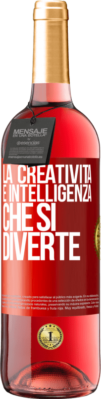 29,95 € | Vino rosato Edizione ROSÉ La creatività è intelligenza che si diverte Etichetta Rossa. Etichetta personalizzabile Vino giovane Raccogliere 2024 Tempranillo