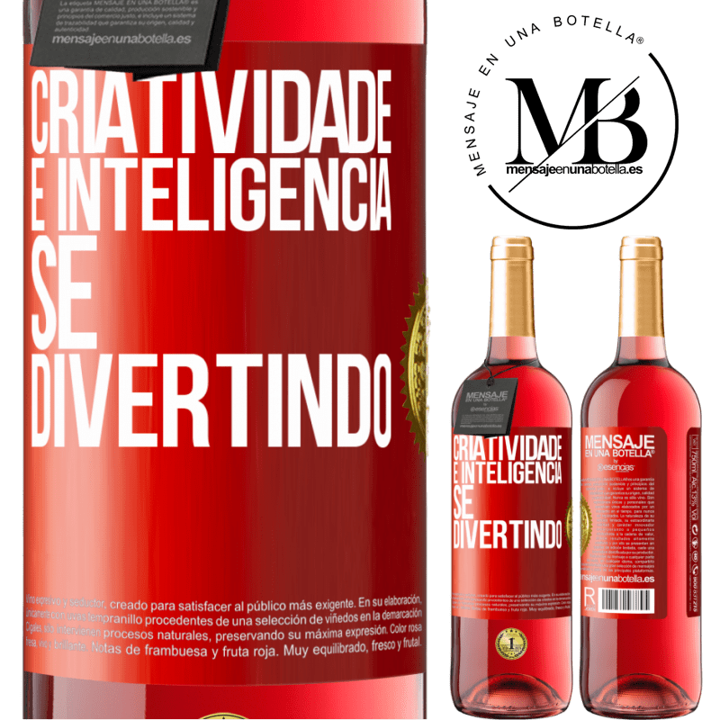 29,95 € Envio grátis | Vinho rosé Edição ROSÉ Criatividade é inteligência se divertindo Etiqueta Vermelha. Etiqueta personalizável Vinho jovem Colheita 2023 Tempranillo