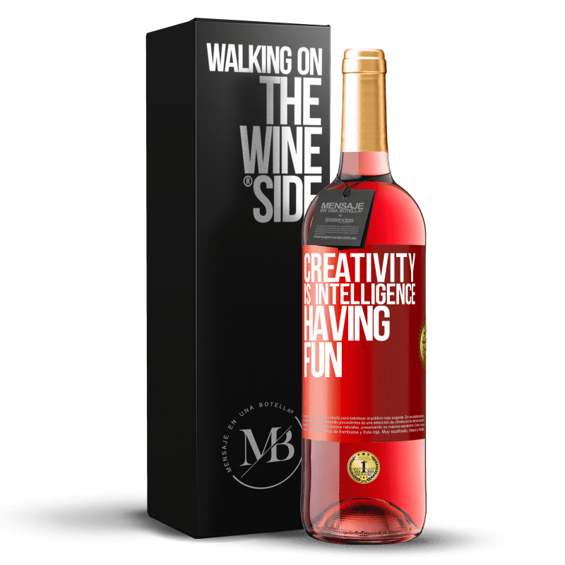 29,95 € Free Shipping | Rosé Wine ROSÉ Edition Creativity is intelligence having fun Red Label. Customizable label Young wine Harvest 2024 Tempranillo