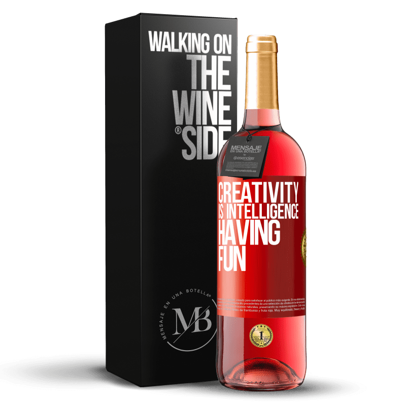 29,95 € Бесплатная доставка | Розовое вино Издание ROSÉ Творчество - это ум, развлекающийся Красная метка. Настраиваемая этикетка Молодое вино Урожай 2023 Tempranillo