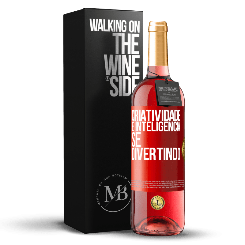 29,95 € Envio grátis | Vinho rosé Edição ROSÉ Criatividade é inteligência se divertindo Etiqueta Vermelha. Etiqueta personalizável Vinho jovem Colheita 2024 Tempranillo