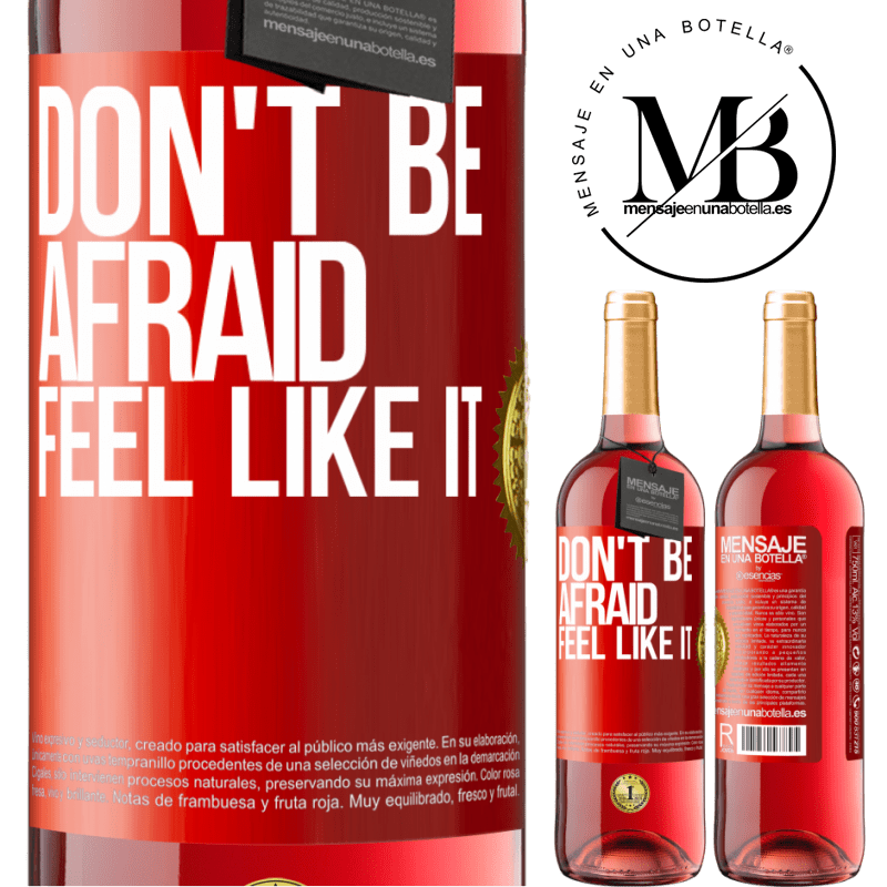 29,95 € Free Shipping | Rosé Wine ROSÉ Edition Don't be afraid, feel like it Red Label. Customizable label Young wine Harvest 2022 Tempranillo
