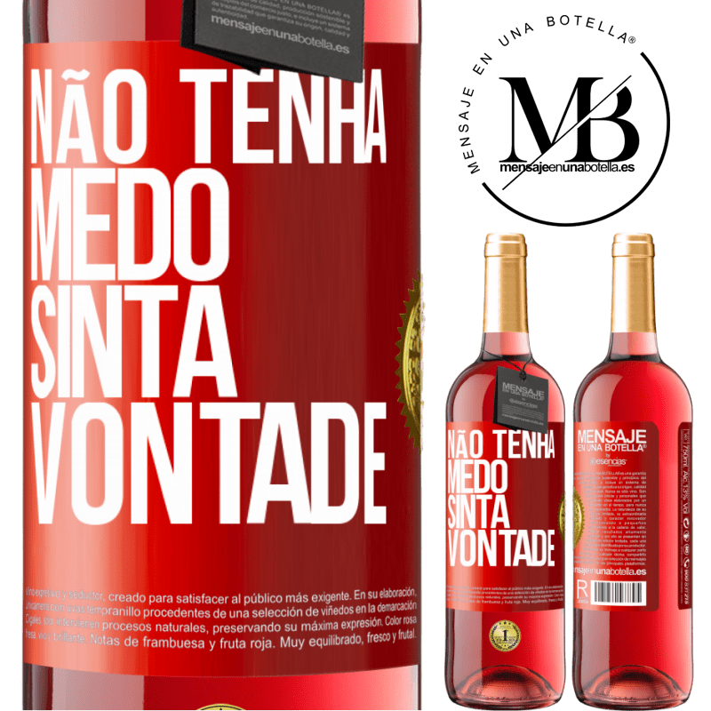 29,95 € Envio grátis | Vinho rosé Edição ROSÉ Não tenha medo, sinta vontade Etiqueta Vermelha. Etiqueta personalizável Vinho jovem Colheita 2025 Tempranillo