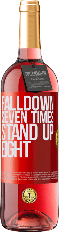 29,95 € Envío gratis | Vino Rosado Edición ROSÉ Falldown seven times. Stand up eight Etiqueta Roja. Etiqueta personalizable Vino joven Cosecha 2022 Tempranillo