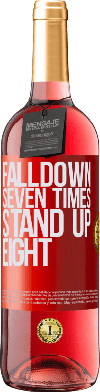 29,95 € | Roséwein ROSÉ Ausgabe Falldown seven times. Stand up eight Rote Markierung. Anpassbares Etikett Junger Wein Ernte 2024 Tempranillo