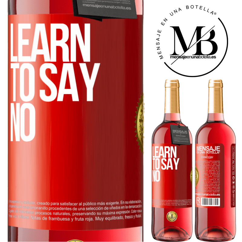29,95 € Free Shipping | Rosé Wine ROSÉ Edition Learn to say no Red Label. Customizable label Young wine Harvest 2022 Tempranillo