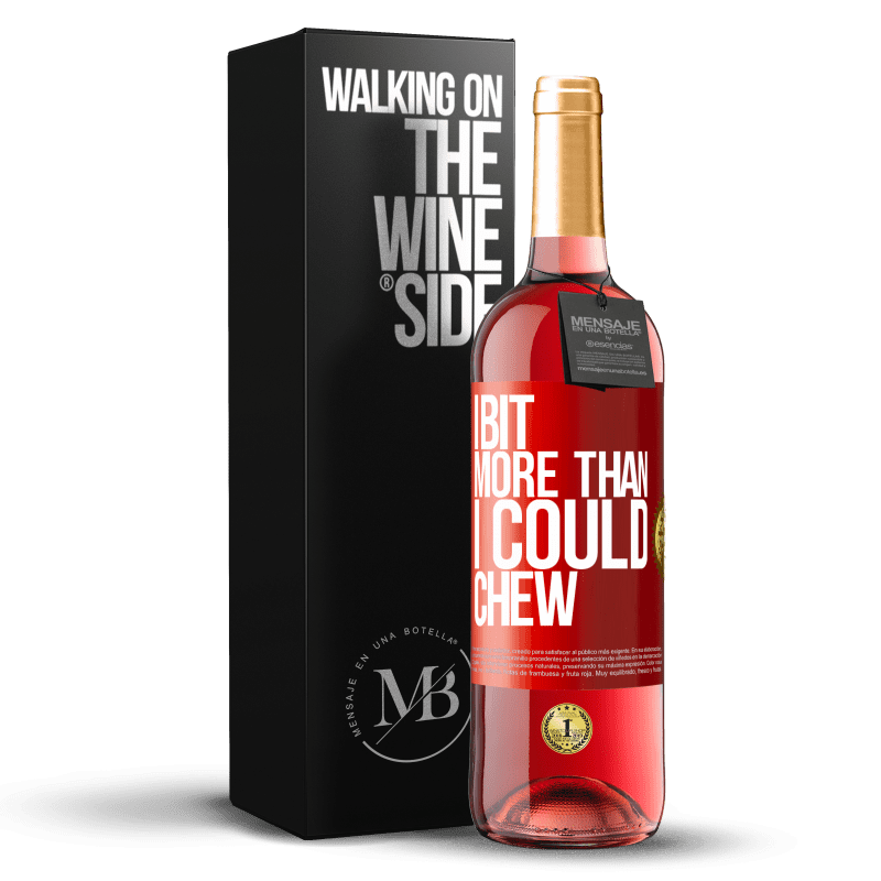 29,95 € Free Shipping | Rosé Wine ROSÉ Edition I bit more than I could chew Red Label. Customizable label Young wine Harvest 2023 Tempranillo