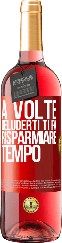 29,95 € | Vino rosato Edizione ROSÉ A volte, deluderti ti fa risparmiare tempo Etichetta Rossa. Etichetta personalizzabile Vino giovane Raccogliere 2025 Tempranillo