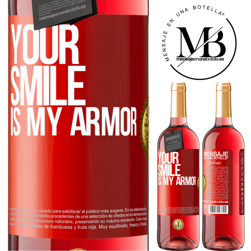 29,95 € Free Shipping | Rosé Wine ROSÉ Edition Your smile is my armor Red Label. Customizable label Young wine Harvest 2021 Tempranillo
