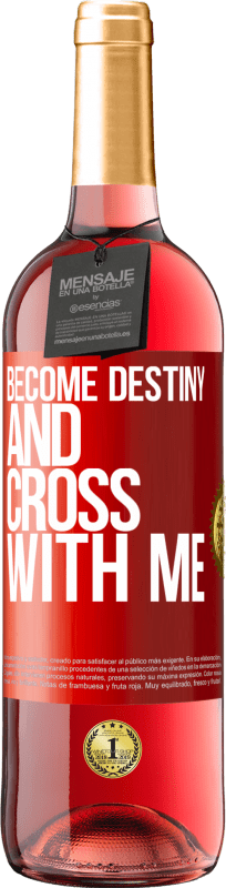 24,95 € Free Shipping | Rosé Wine ROSÉ Edition Become destiny and cross with me Red Label. Customizable label Young wine Harvest 2021 Tempranillo