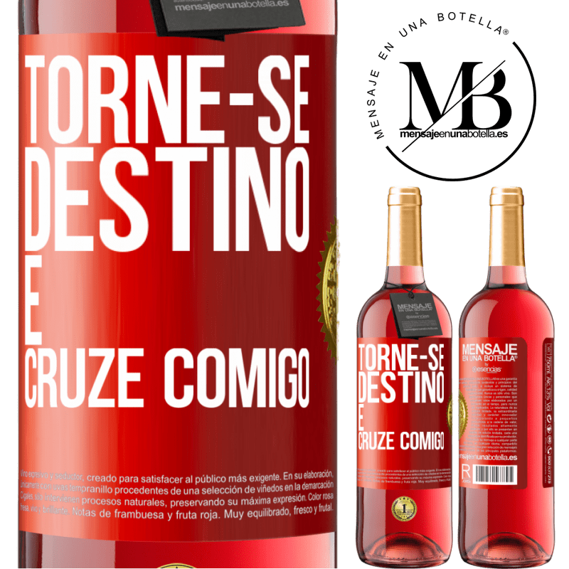29,95 € Envio grátis | Vinho rosé Edição ROSÉ Torne-se destino e cruze comigo Etiqueta Vermelha. Etiqueta personalizável Vinho jovem Colheita 2025 Tempranillo
