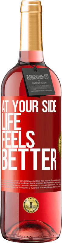 Free Shipping | Rosé Wine ROSÉ Edition At your side life feels better Red Label. Customizable label Young wine Harvest 2024 Tempranillo