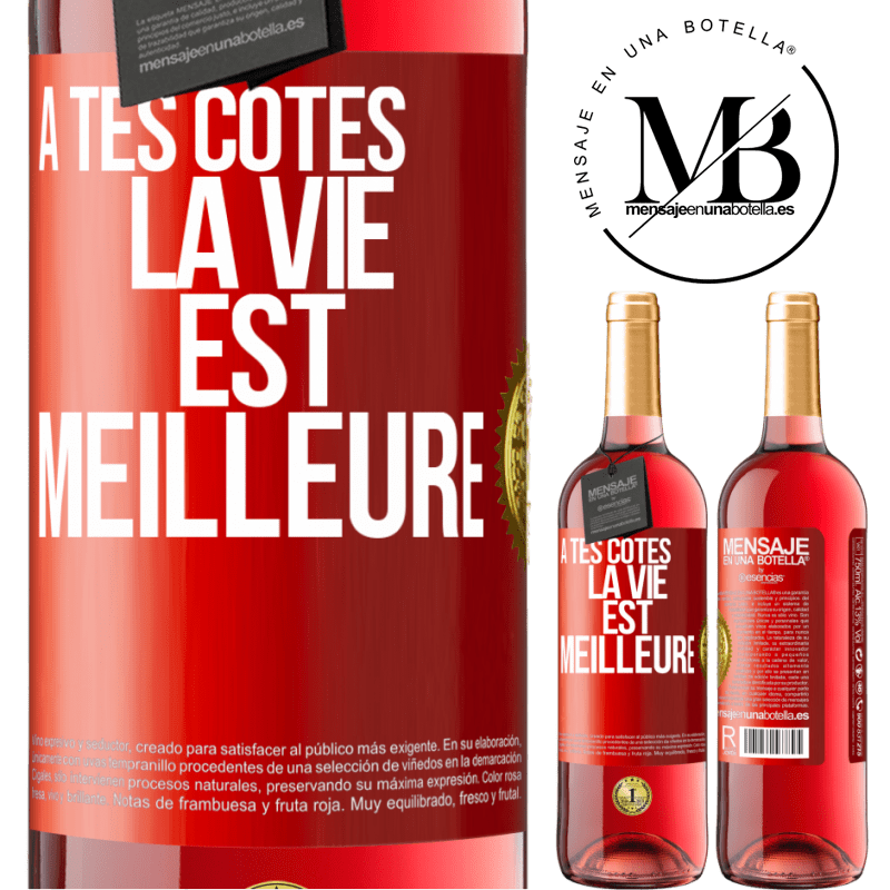 29,95 € Envoi gratuit | Vin rosé Édition ROSÉ À tes côtés la vie est meilleure Étiquette Rouge. Étiquette personnalisable Vin jeune Récolte 2025 Tempranillo