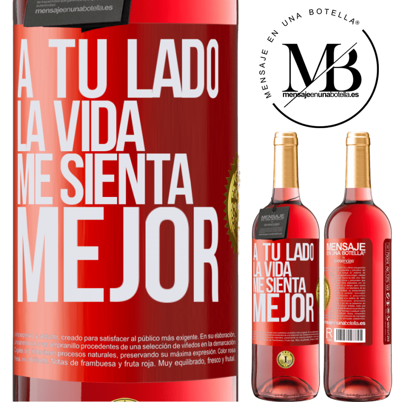 29,95 € Envío gratis | Vino Rosado Edición ROSÉ A tu lado la vida me sienta mejor Etiqueta Roja. Etiqueta personalizable Vino joven Cosecha 2025 Tempranillo