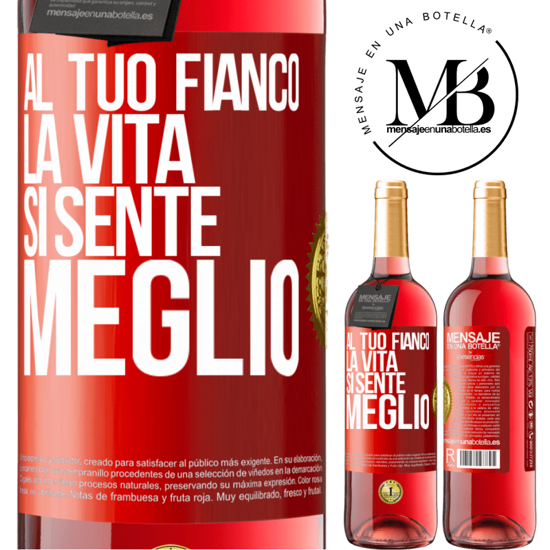 29,95 € Spedizione Gratuita | Vino rosato Edizione ROSÉ Al tuo fianco la vita si sente meglio Etichetta Rossa. Etichetta personalizzabile Vino giovane Raccogliere 2025 Tempranillo