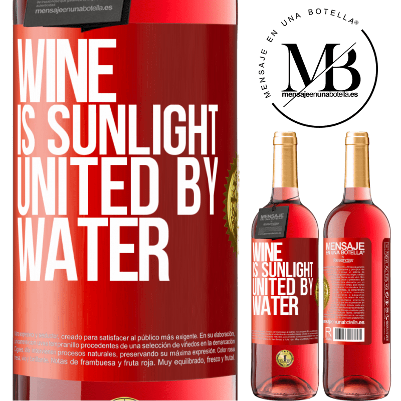 24,95 € Free Shipping | Rosé Wine ROSÉ Edition Wine is sunlight, united by water Red Label. Customizable label Young wine Harvest 2021 Tempranillo