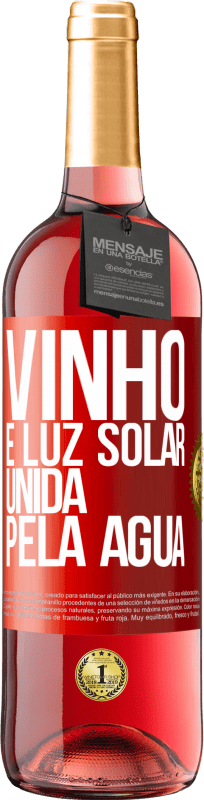 29,95 € | Vinho rosé Edição ROSÉ Vinho é luz solar, unida pela água Etiqueta Vermelha. Etiqueta personalizável Vinho jovem Colheita 2023 Tempranillo