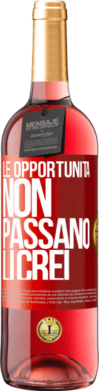 29,95 € Spedizione Gratuita | Vino rosato Edizione ROSÉ Le opportunità non passano. Li crei Etichetta Rossa. Etichetta personalizzabile Vino giovane Raccogliere 2023 Tempranillo