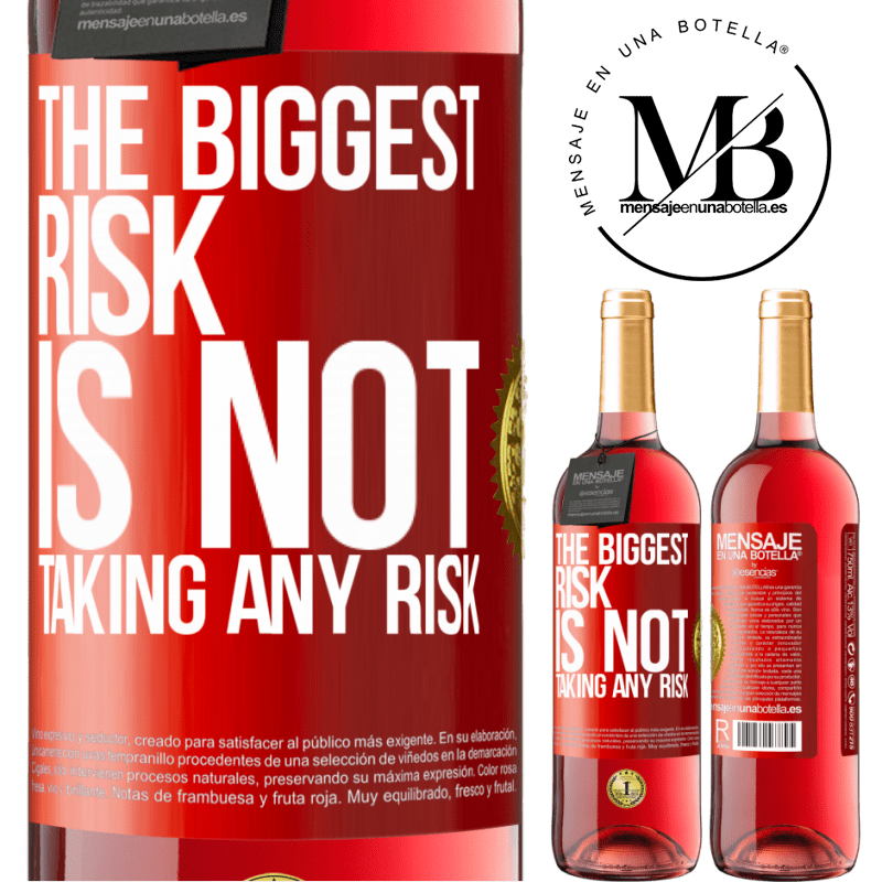 29,95 € Free Shipping | Rosé Wine ROSÉ Edition The biggest risk is not taking any risk Red Label. Customizable label Young wine Harvest 2022 Tempranillo