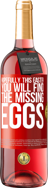 «Надеюсь, в эту Пасху вы найдете недостающие яйца» Издание ROSÉ