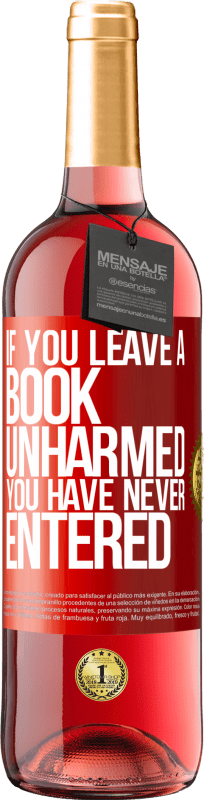 «本を無傷のままにした場合、あなたは一度も入ったことがない» ROSÉエディション