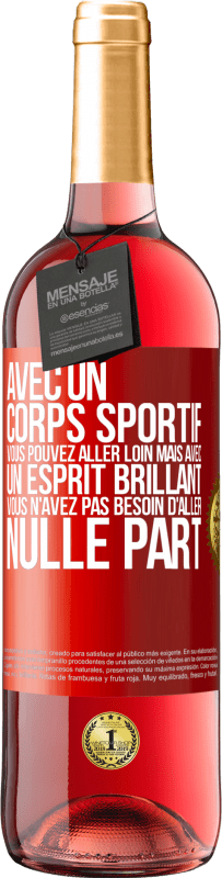 29,95 € | Vin rosé Édition ROSÉ Avec un corps sportif, vous pouvez aller loin, mais avec un esprit brillant vous n'avez pas besoin d'aller nulle part Étiquette Rouge. Étiquette personnalisable Vin jeune Récolte 2024 Tempranillo