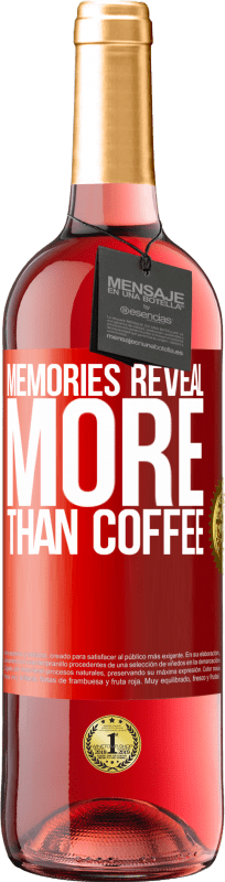 29,95 € | ロゼワイン ROSÉエディション 思い出はコーヒー以上のものを明らかにする 赤いタグ. カスタマイズ可能なラベル 若いワイン 収穫 2023 Tempranillo