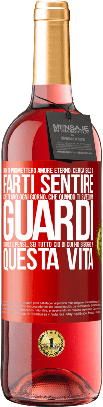 29,95 € | Vino rosato Edizione ROSÉ Non ti prometterò amore eterno, cerca solo di farti sentire che ti amo ogni giorno, che quando ti svegli mi guardi, sorridi Etichetta Rossa. Etichetta personalizzabile Vino giovane Raccogliere 2025 Tempranillo