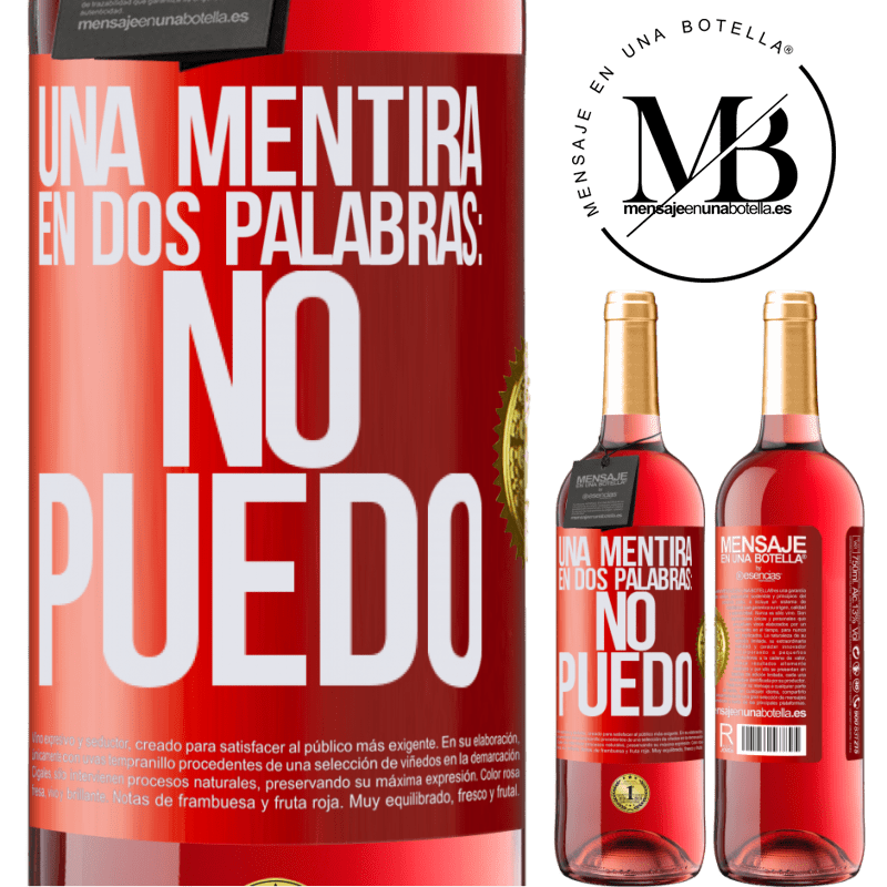 29,95 € Бесплатная доставка | Розовое вино Издание ROSÉ Ложь в двух словах: я не могу Красная метка. Настраиваемая этикетка Молодое вино Урожай 2022 Tempranillo