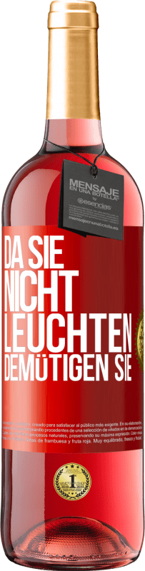 29,95 € | Roséwein ROSÉ Ausgabe Da sie nicht leuchten, demütigen sie Rote Markierung. Anpassbares Etikett Junger Wein Ernte 2023 Tempranillo