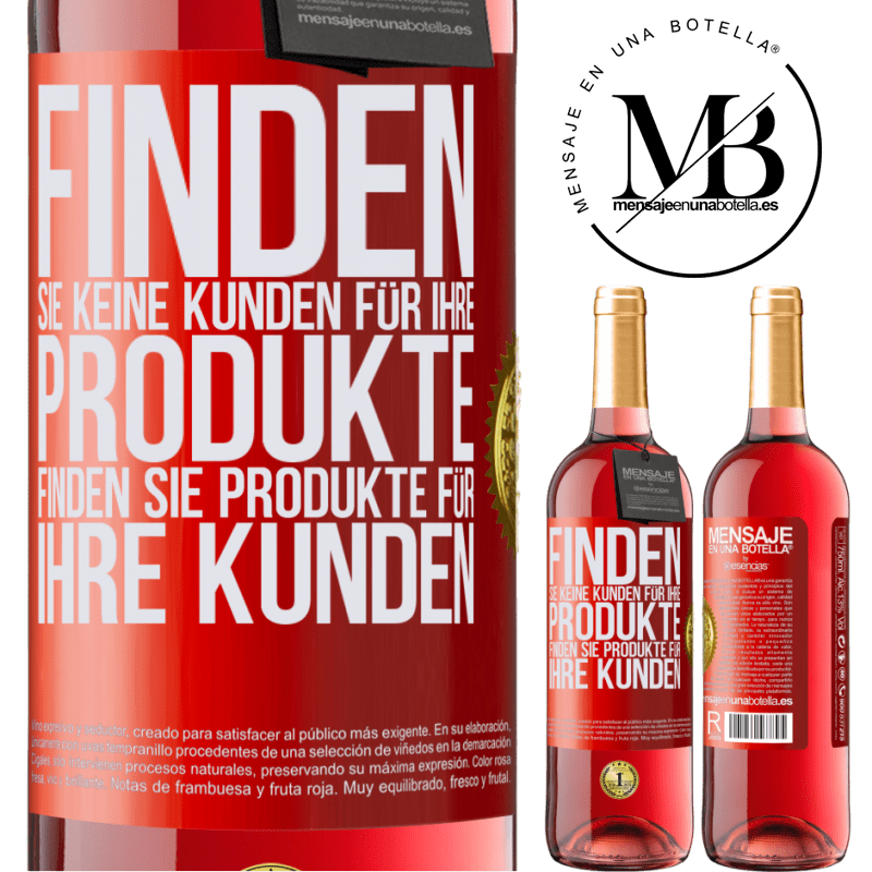 29,95 € Kostenloser Versand | Roséwein ROSÉ Ausgabe Finde keine Kunden für deine Produkte, finde Produkte für deine Kunden Rote Markierung. Anpassbares Etikett Junger Wein Ernte 2025 Tempranillo
