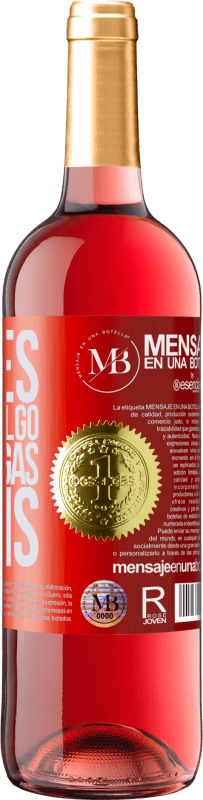 «Si eres bueno en algo, no lo hagas gratis» Edición ROSÉ