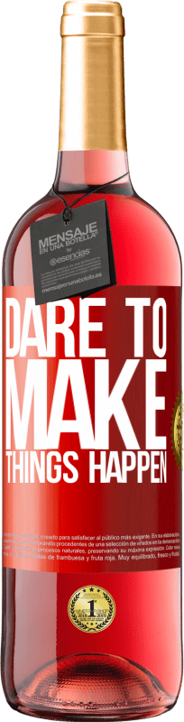 29,95 € Free Shipping | Rosé Wine ROSÉ Edition Dare to make things happen Red Label. Customizable label Young wine Harvest 2024 Tempranillo