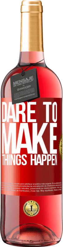 29,95 € Free Shipping | Rosé Wine ROSÉ Edition Dare to make things happen Red Label. Customizable label Young wine Harvest 2025 Tempranillo