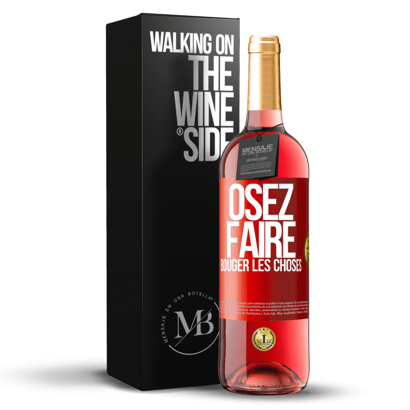 29,95 € Envoi gratuit | Vin rosé Édition ROSÉ Osez faire bouger les choses Étiquette Rouge. Étiquette personnalisable Vin jeune Récolte 2023 Tempranillo