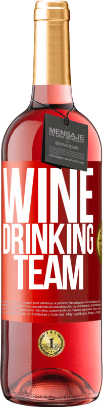 29,95 € Free Shipping | Rosé Wine ROSÉ Edition Wine drinking team Red Label. Customizable label Young wine Harvest 2021 Tempranillo