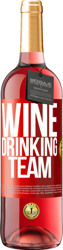 29,95 € Free Shipping | Rosé Wine ROSÉ Edition Wine drinking team Red Label. Customizable label Young wine Harvest 2024 Tempranillo