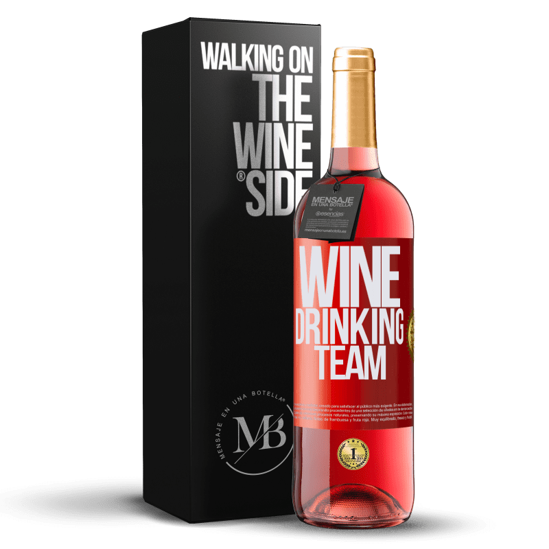 29,95 € Kostenloser Versand | Roséwein ROSÉ Ausgabe Wine drinking team Rote Markierung. Anpassbares Etikett Junger Wein Ernte 2023 Tempranillo