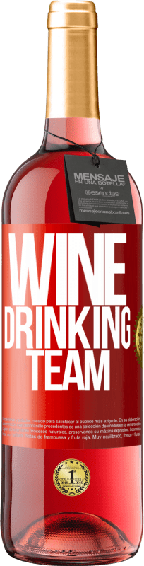 29,95 € | Vino rosato Edizione ROSÉ Wine drinking team Etichetta Rossa. Etichetta personalizzabile Vino giovane Raccogliere 2024 Tempranillo