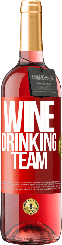 29,95 € Spedizione Gratuita | Vino rosato Edizione ROSÉ Wine drinking team Etichetta Rossa. Etichetta personalizzabile Vino giovane Raccogliere 2025 Tempranillo