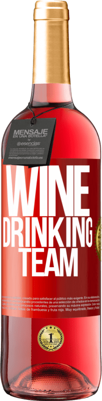 29,95 € | Vinho rosé Edição ROSÉ Wine drinking team Etiqueta Vermelha. Etiqueta personalizável Vinho jovem Colheita 2023 Tempranillo