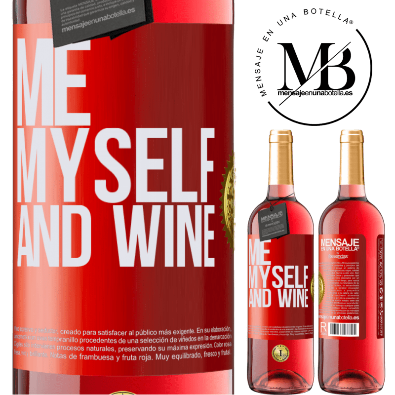 29,95 € Envío gratis | Vino Rosado Edición ROSÉ Me, myself and wine Etiqueta Roja. Etiqueta personalizable Vino joven Cosecha 2023 Tempranillo