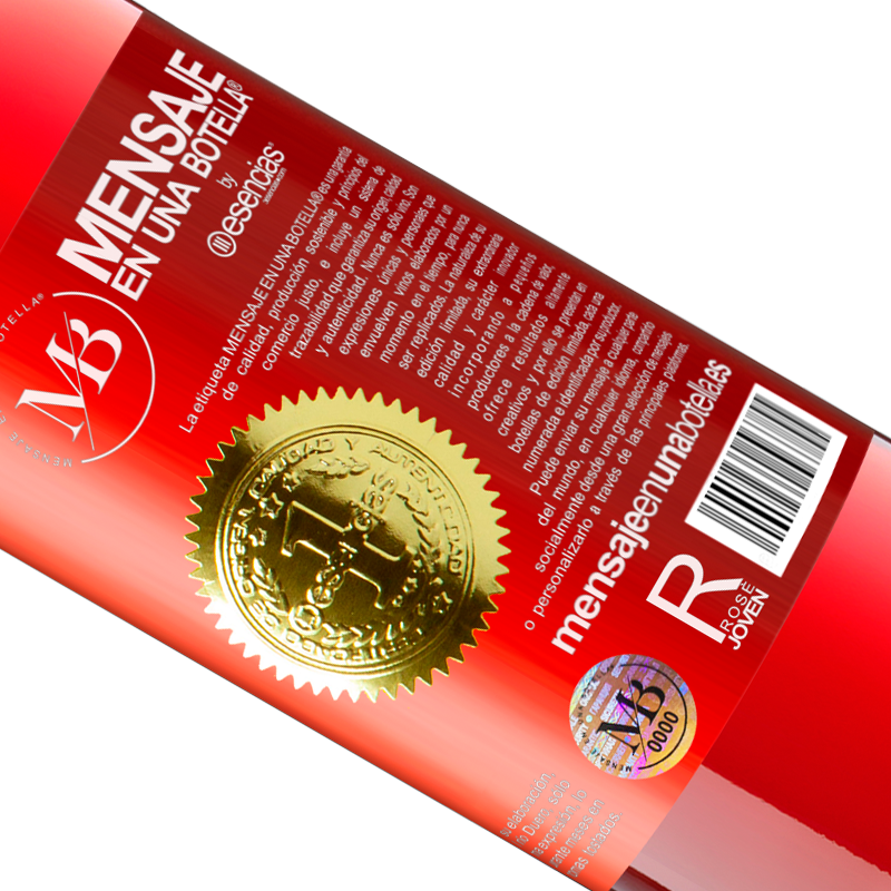 Édition Limitée. «Certains disent que le verre est à moitié plein, d'autres disent que le verre est à moitié vide. Moi je dis, est-ce que tu vas b» Édition ROSÉ