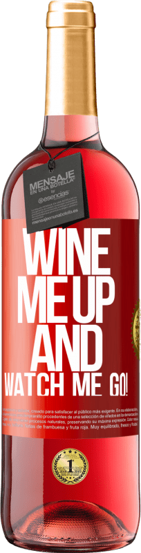 29,95 € | ロゼワイン ROSÉエディション Wine me up and watch me go! 赤いタグ. カスタマイズ可能なラベル 若いワイン 収穫 2023 Tempranillo