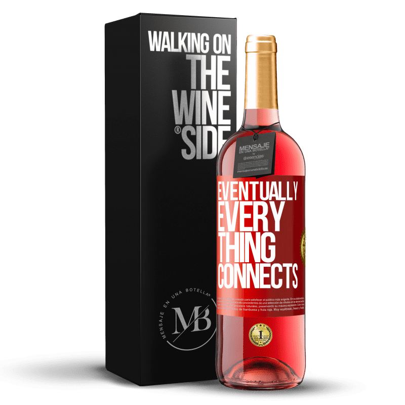 29,95 € Free Shipping | Rosé Wine ROSÉ Edition Eventually, everything connects Red Label. Customizable label Young wine Harvest 2025 Tempranillo