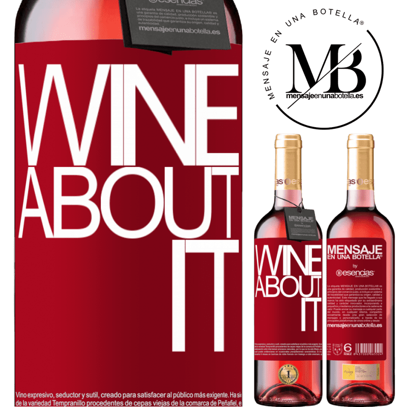 «Wine about it» ROSÉエディション