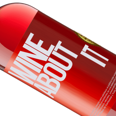 Einzigartige und Persönliche Ausdrücke. «Wine about it» ROSÉ Ausgabe