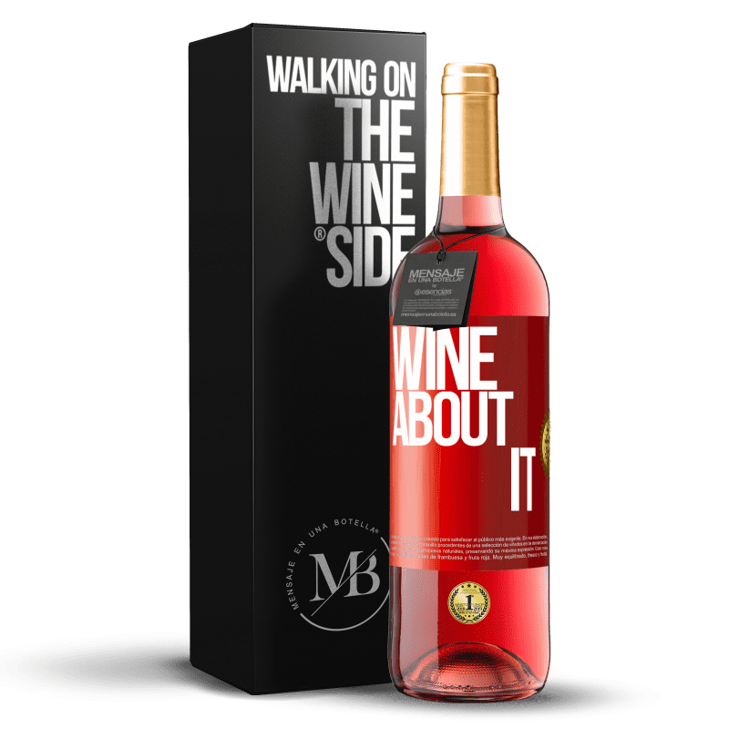 29,95 € Spedizione Gratuita | Vino rosato Edizione ROSÉ Wine about it Etichetta Rossa. Etichetta personalizzabile Vino giovane Raccogliere 2023 Tempranillo